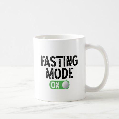 Ramadan Fasting Mode On Intermittent Fasting Coffee Mug