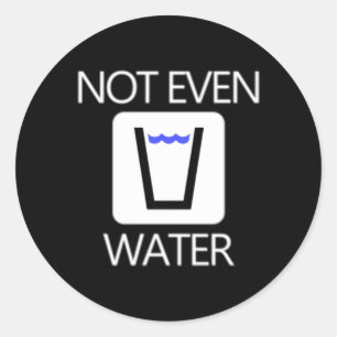 Ramadan For Not Even Water Classic Round Sticker