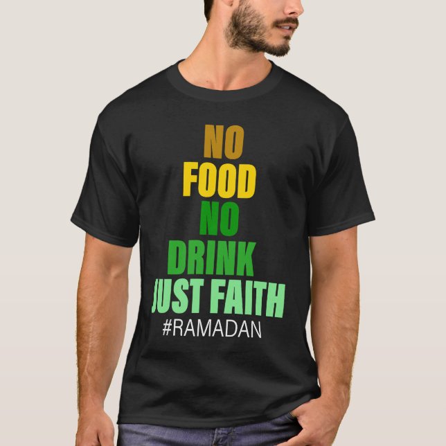 Ramadan Kareem 2023 Islamic Fasting Outfit for Men T-Shirt (Front)