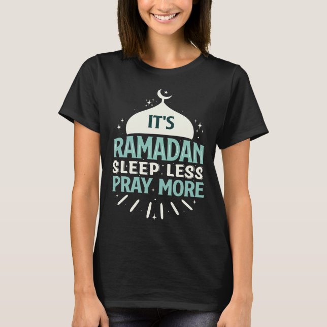 Ramadan Kareem Fasting  For Muslim Islamic  Idea T-Shirt (Front)