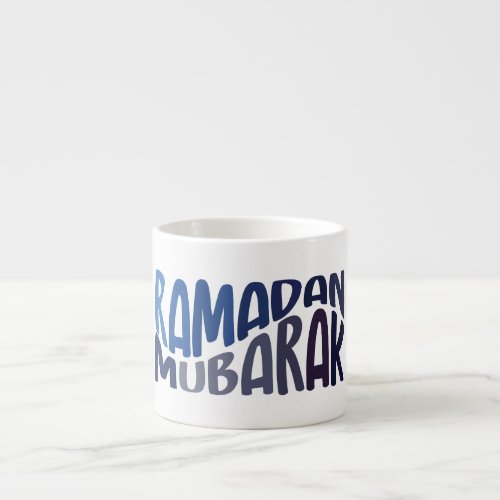 Ramadan Mubarak Islamic quote Espresso Cup