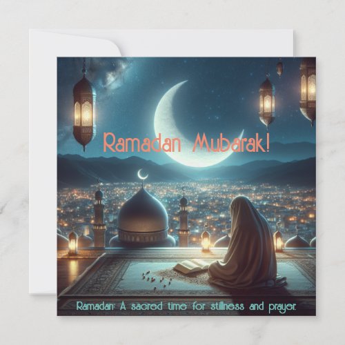 Ramadan Mubarak Sacred Time for Stillness  Prayer Holiday Card