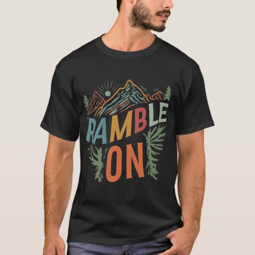 Ramble On T_Shirt