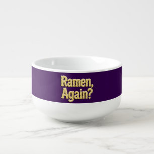 Ramen Again? Soup Mug