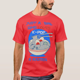 Ramen And K-pop Funny For Teen Girls1329 T-Shirt