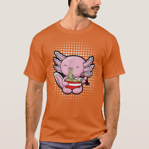 Ramen Axolotl Cute Anime Kawaii Axolotl 1134 T-Shirt
