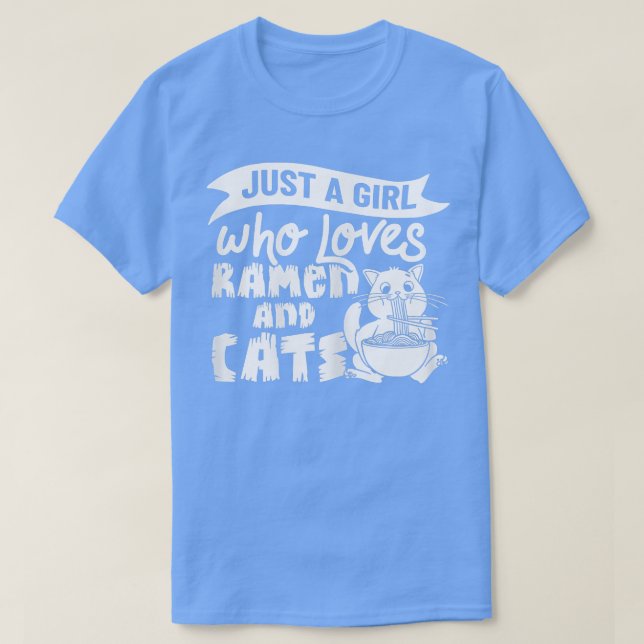 Ramen Cat Bowl Chicken Noodle Soup Japanese 1178 T-Shirt (Design Front)