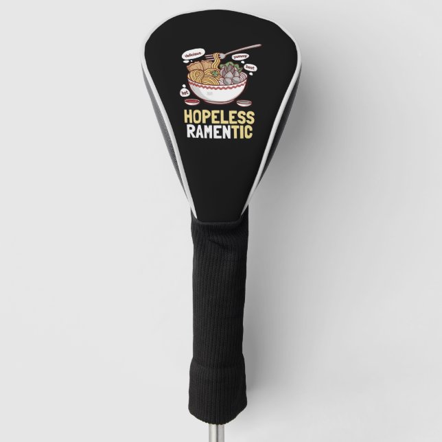 Ramen Hopeless Ramentic Romantic Valentine Day Golf Head Cover (Front)
