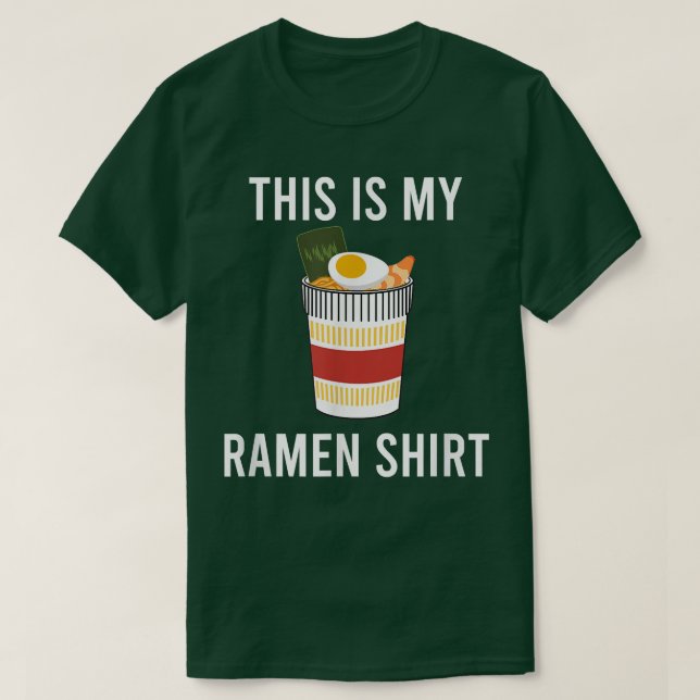 Ramen Ironic Saying Japanese Food Culture  T-Shirt (Design Front)