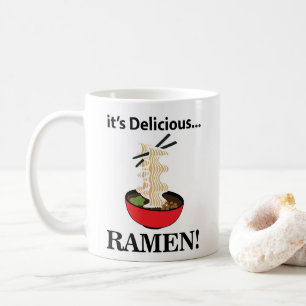 Ramen It's Delicious Noodle Coffee Mug
