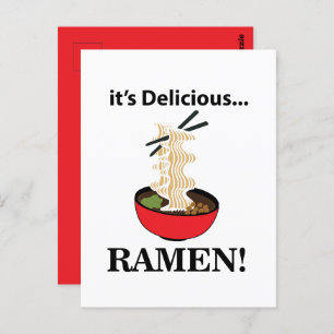 Ramen It's Delicious Ramen Postcard
