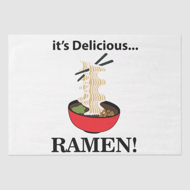 Ramen It's Delicious  Tissue Paper (Front)