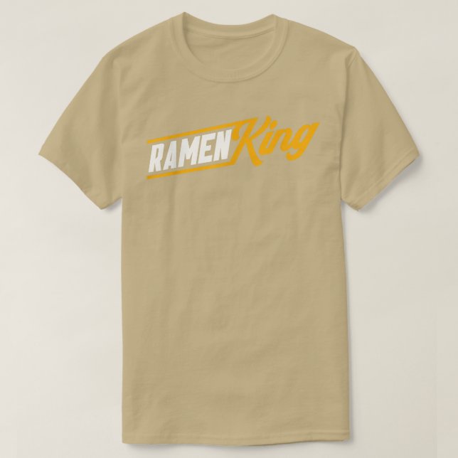 Ramen King Asian Food Japanese Soup Cup Noodle 137 T-Shirt (Design Front)
