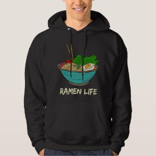 Ramen Life , Tasty Anime Noodle Bowl Hoodie