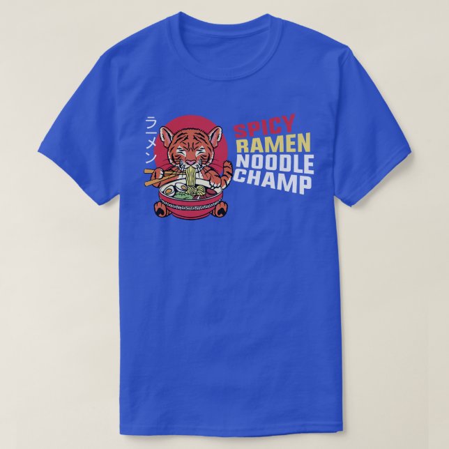Ramen Noodle Bowl Love Japanese Kawaii Tiger Spicy T-Shirt (Design Front)