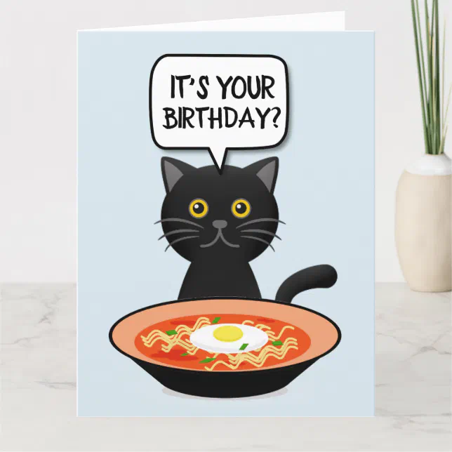 RAMEN NOODLES CAT OVERSIZED BIRTHDAY CARD | Zazzle