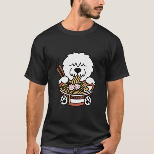 Ramen Noodles Old English Sheepdog Dog  T_Shirt