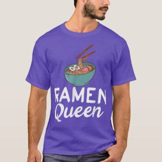 Ramen Queen Ramen Lover  T-Shirt