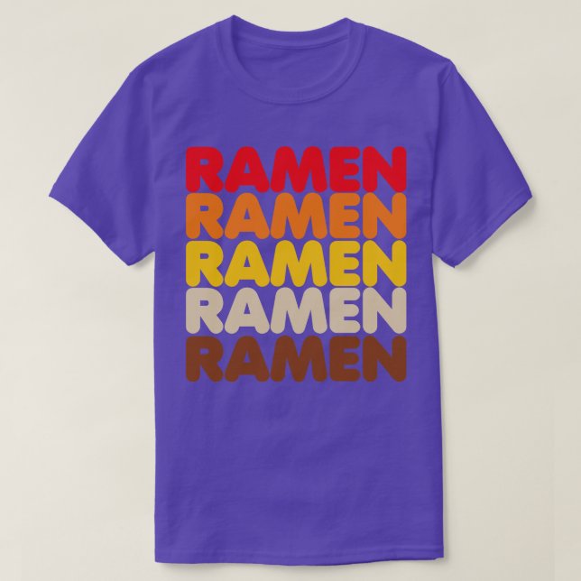 Ramen Ramen Ramen T-Shirt (Design Front)