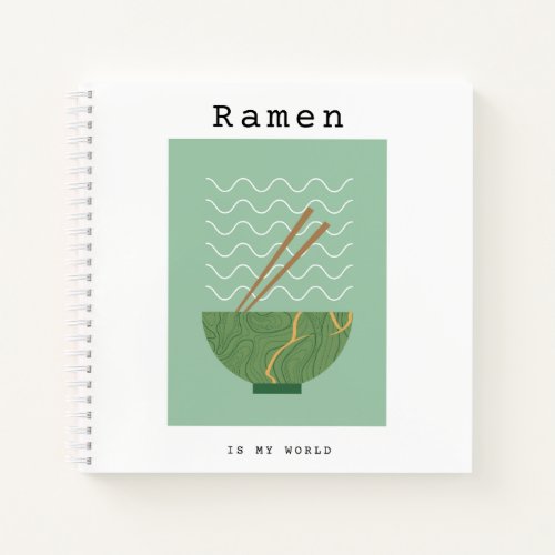 Ramen Recipes Notebook