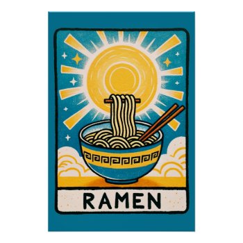 Ramen Tarot Card Humor Ramen Noodles               Poster by BoogieMonst at Zazzle
