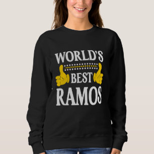 Ramos Surname Funny Team Family Last Name World's Sweatshirt