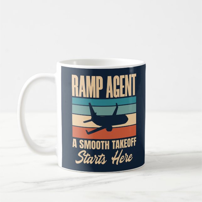 Ramp Agent A Smooth Takeoff Starts Here  Coffee Mug (Left)