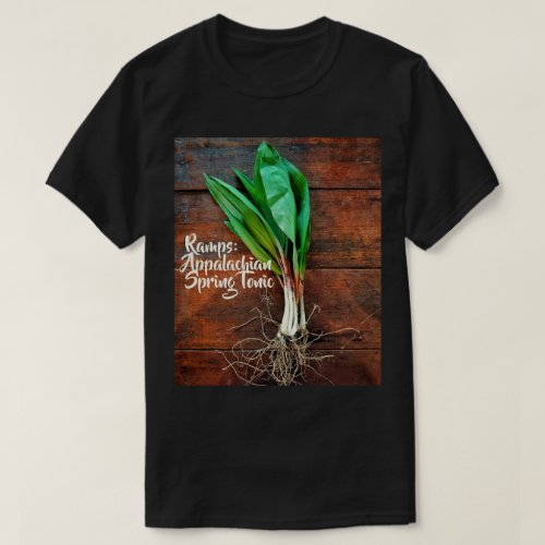 Ramps Appalachian Spring Tonic T_Shirt
