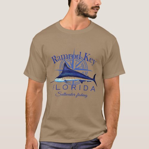 Ramrod Key Florida Sailfish Billfish Saltwater Fis T_Shirt