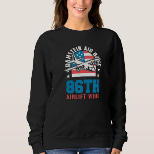 Ramstein Air Base 86th Airlift Wing Germany Souven Sweatshirt