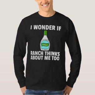 Ranch Dressing Condiment Sauce T-Shirt