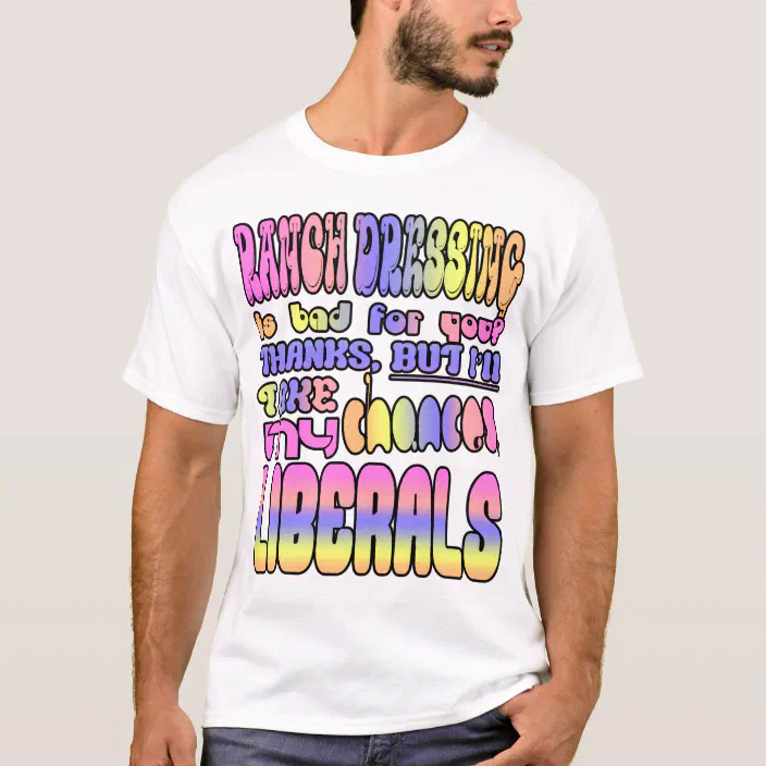 ranch dressing t shirt