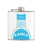 Ranch Dressing Lovers Funny Flask at Zazzle