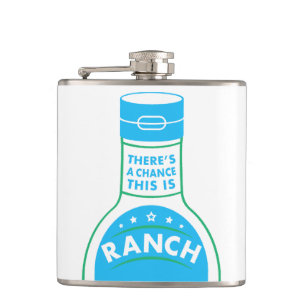 Ranch Dressing Lovers Funny Flask