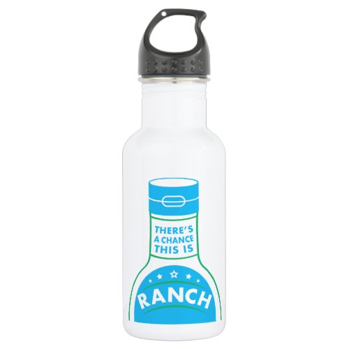 Ranch Dressing Lovers Funny Water Bottle