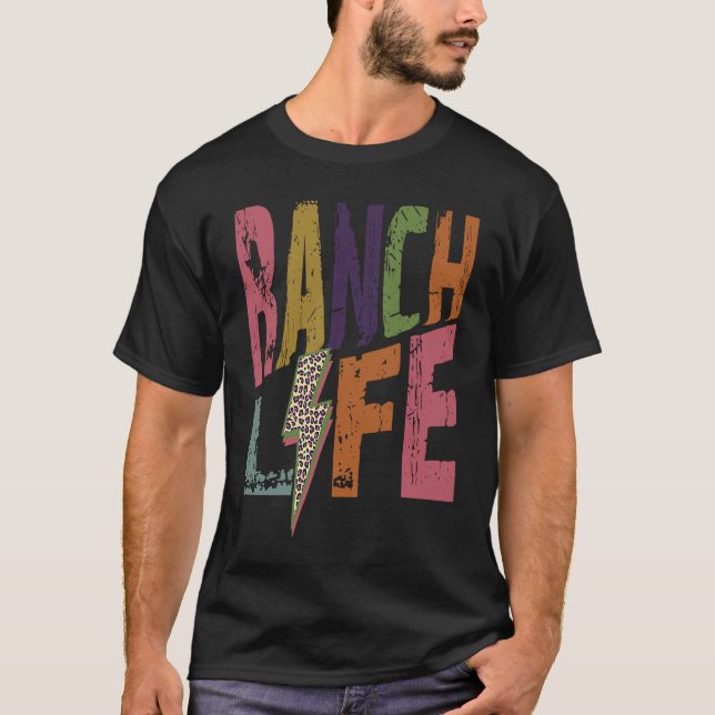 Ranch Life T-Shirt (Front)