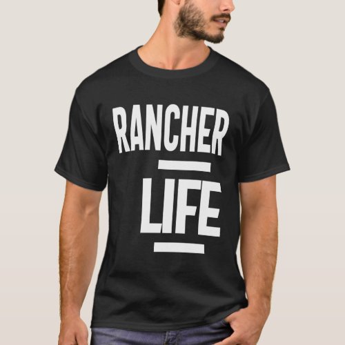 Rancher Job Title Gift T_Shirt