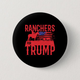 Ranchers For Trump Conservative Republican Support Button