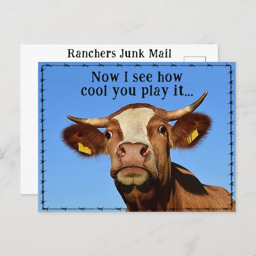 Ranchers Junk Mail Now I See How Cool You Play It  Postcard