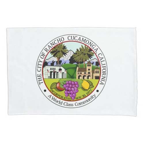 Rancho Cucamonga California City Seal Pillow Case