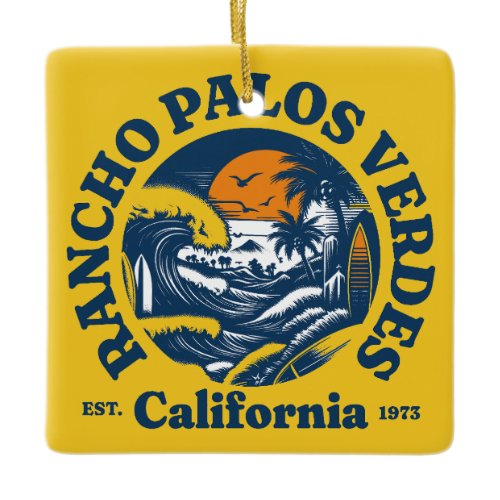 Rancho Palos Verdes,California Ceramic Ornament