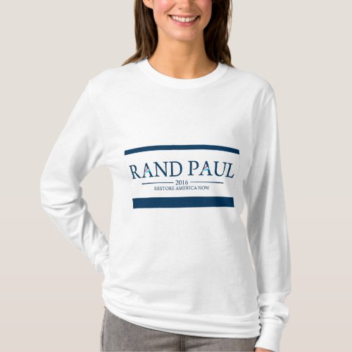 Rand Paul 2016 Restore America Now T_Shirt