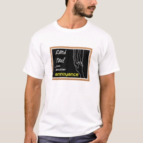 Rand Paul Annoyance T_Shirt