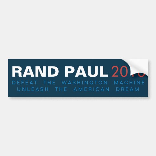 Rand Paul Unleash the American Dream Bumper Sticker