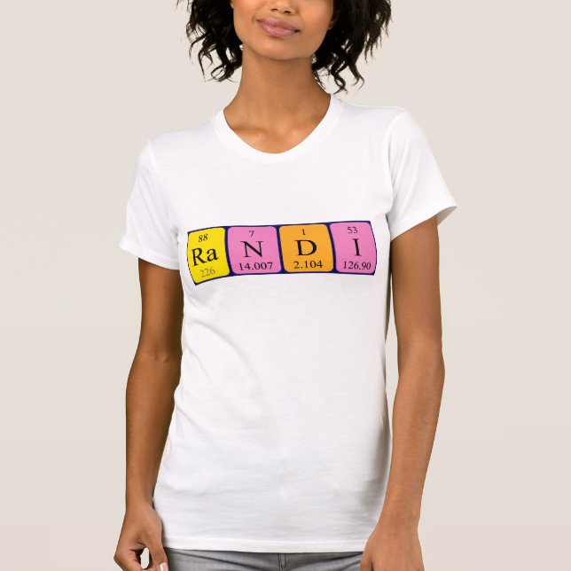 Randi periodic table name shirt (Front)