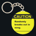 Randmon Song Keychain<br><div class="desc">If those of you lthat ove musicals and can't help but to break out in song</div>