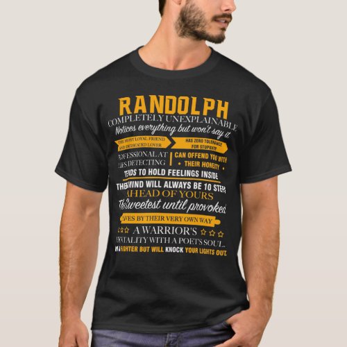 RANDOLPH completely unexplainable T_Shirt