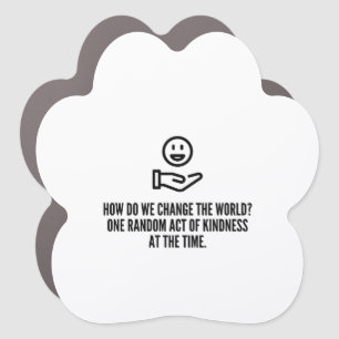 Random act of kindness car magnet