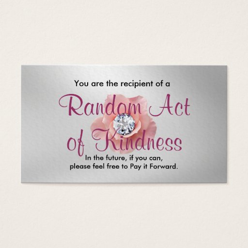 Customizable Random Act of Kindness Cards Business Card Templates