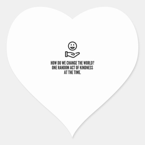 Random act of kindness heart sticker
